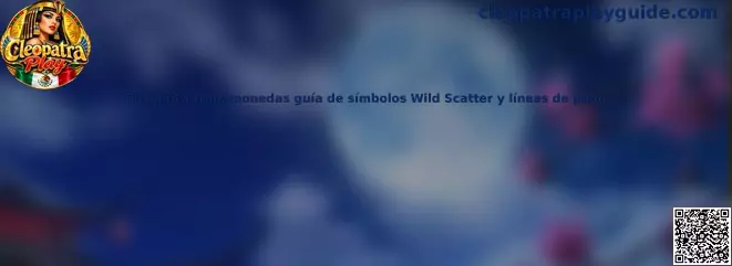 Imagen ilustrativa de la guía de símbolos Wild, Scatter y líneas de pago de la tragamonedas Cleopatra