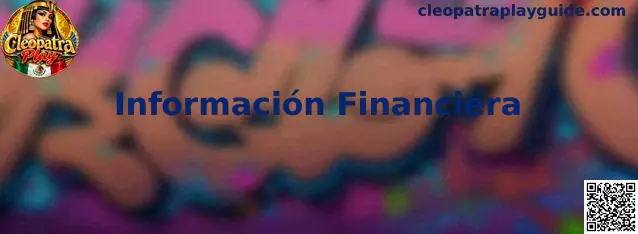 Información Financiera de Cleopatra Play