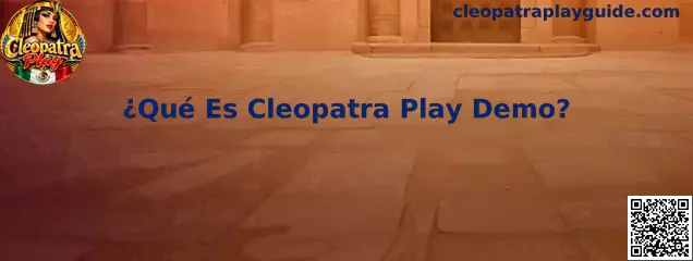 Ilustración de Cleopatra Play Demo y su entorno digital de demostración