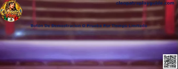 Guía visual para identificar el botón de demostración o prueba por tiempo limitado en Cleopatra Play