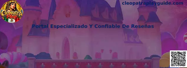 Guía editorial de Cleopatra Play para evaluar reseñas, seguridad y transparencia de plataformas de entretenimiento digital